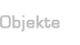 Objekte